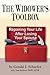 The Widower's Toolbox: Repairing Your Life After Losing Your Spouse