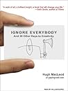 Ignore Everybody:...