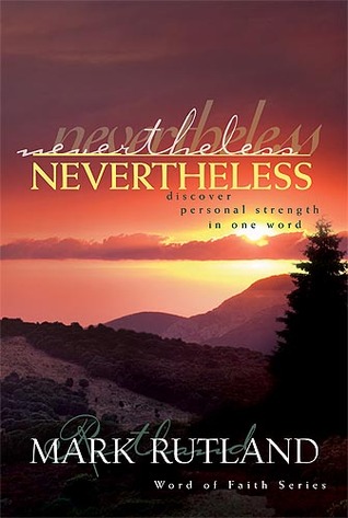Nevertheless: Discover personal strength in one word (Hardcover)