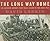 The Long Way Home: An Ameri...