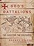 God's Battalions: The Case ...