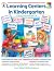 Learning Centers in Kinderg...