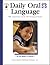 Daily Oral Language, Grades 3 - 5 (Daily Series)