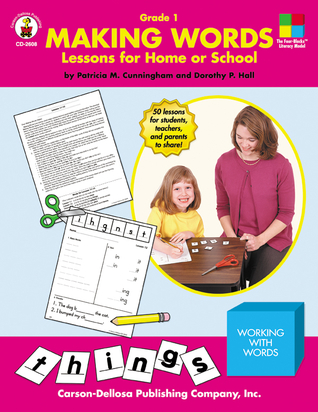 Making Words, Grade 1: Lessons for Home or School by Patricia Marr
