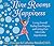 The Nine Rooms of Happiness: Loving Yourself, Finding Your Purpose, and Getting over Life's Little Imperfections