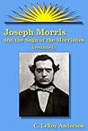 Joseph Morris: an...