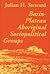 Basin-Plateau Aboriginal Sociopolitical Groups by Julian Haynes Steward