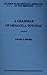 A Grammar of Misantla Totonac: Studies in Indigenous Languages of the Americas