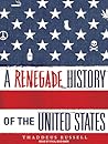 A Renegade Histor...