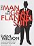 The Man in the Gray Flannel Suit