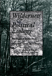 Wilderness and Political Ecology