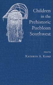 Children in Prehistoric Puebloan Southwest
