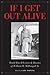 If I Get Out Alive: The World War II Letters and Diaries of William H McDougall Jr