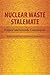 Nuclear Waste Stalemate: Po...