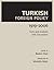 Turkish Foreign Policy by Baskın Oran