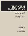 Turkish Foreign Policy by Baskın Oran Turkish Foreign Policy by Baskın Oran