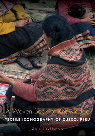 A Woven Book of Knowledge: Textile Iconography of Cuzco, Peru (Paperback)