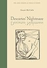 Descartes' Nightmare (Agha Shahid Ali Prize in Poetry)