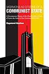 Mormons as Citizens of A Communist State: A Documentary History of the Church of Jesus Christ of Latter-day Saints in East Germany, 1945-1990