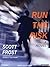 Run The Risk (Alex Delillo, #1)