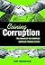 Coining Corruption: The Making of the American Campaign Finance System