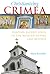 Christianizing Crimea: Shaping Sacred Space in the Russian Empire and Beyond (NIU Series in Slavic, East European, and Eurasian Studies)