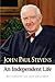John Paul Stevens: An Indep...