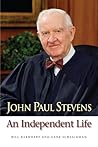 John Paul Stevens: An Independent Life