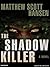 The Shadowkiller