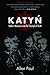Katyn by Allen  Paul