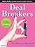 Deal Breakers: When to Work on a Relationship and When to Walk Away