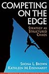 Competing on the Edge : Strategy as Structured Chaos