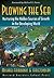 Plowing the Sea: Nurturing ...