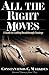 All the Right Moves