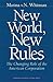 New World, New Rules: The C...