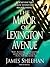 The Mayor of Lexington Avenue