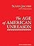 The Age of American Unreason