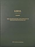 The Architecture, Stratification, and Pottery of Lerna III