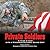 Private Soldiers: A Year in...