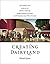 Creating Dairyland: How caring for cows saved our soil, created our landscape, brought prosperity to our state, and still shapes our way of life in Wisconsin
