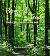 Beyond the Trees:...