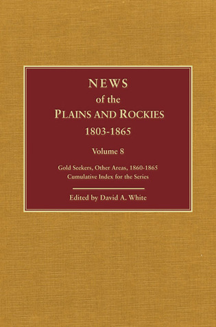 Plains and Rockies, 1800–1865: A selection of 120 proposed additions to the Wagner-Camp and Becker bibliography of travel and adventure in the American West