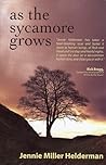 As the Sycamore Grows