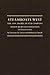 Steamboats West: The 1859 A...