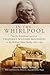 In the Whirlpool: The Pre-M...