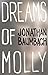 Dreams of Molly