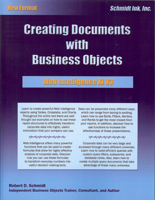 Business Objects: BusinessObjects Web Intelligence XI V3.1 (Paperback)