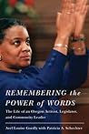 Remembering the Power of Words by Avel Louise Gordly