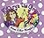 Kathryn the Grape Just Like Magic by Kathryn Cloward