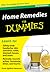 Home Remedies for Dummies: Why Grandma Knows Best (Refrigerator Magnet Books for Dummies)